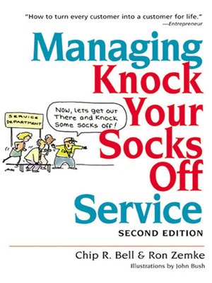 cover image of Managing Knock Your Socks Off Service
